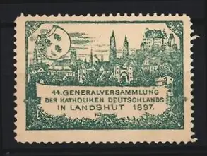 Reklamemarke Landshut, 44. Generalversammlung der Katholiken Deutschlands 1897, Stadtansicht