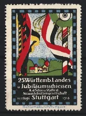 Reklamemarke Stuttgart, 25. Württemb. Landes- u. Jubiläumsschiessen, Landesfarben und Schützensymbol, 1913