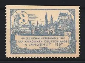 Reklamemarke Landshut, 44. Generalversammlung der Katholiken Deutschlands 1897, Ortsansicht