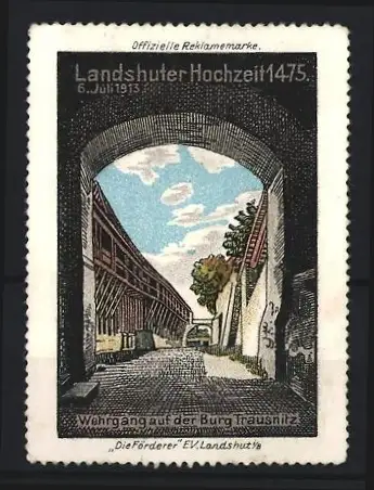 Reklamemarke Landshut, Landshuter Hochzeit 1475, Wehrgang auf der Burg Trausnitz, 6. Juli 1913