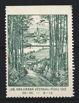 Reklamemarke Písek, Jubl. Krajinská Výstava 1912, Ortsansicht und Waldweg