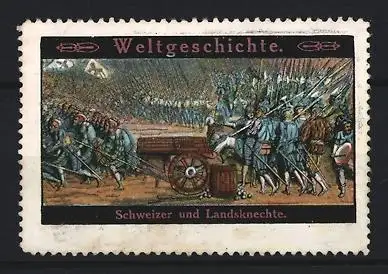 Reklamemarke Weltgeschichte, Schweizer und Landsknechte, Soldaten in Schlachtformation