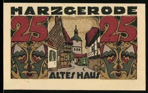 Notgeld Harzgerode, 25, Altes Haus und Wappen von Harzgerode