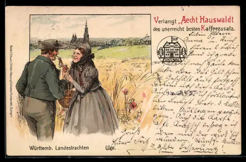 Lithographie Aecht Hauswaldt Kaffeezusatz, Württemb. Landestrachten