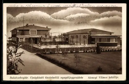 AK Balatonboglár, Újságkiadó tisztviselök nyugdíjegyesülete, Sümegi Vilmos üdülöje