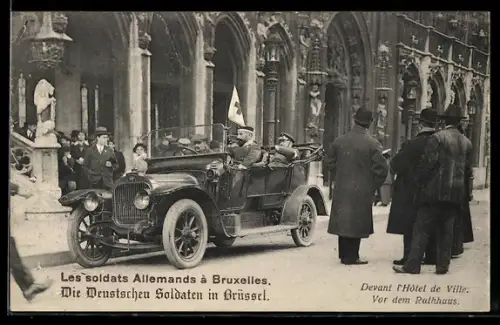 AK Bruxelles, Les soldats Allemands a Bruxelles, Devant l`Hôtel de Ville