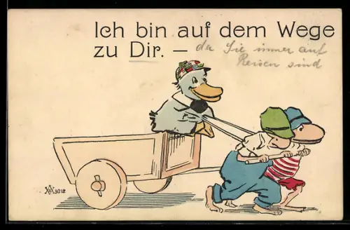 AK Ich bin auf dem Wege zu Dir, Enterich mit Kappe lässt sich im Bollerwagen ziehen