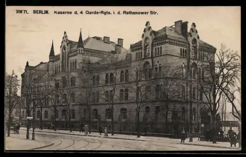 AK Berlin-Tiergarten, Kaserne des 4. Garde-Regiments i. d. Rathenower Strasse