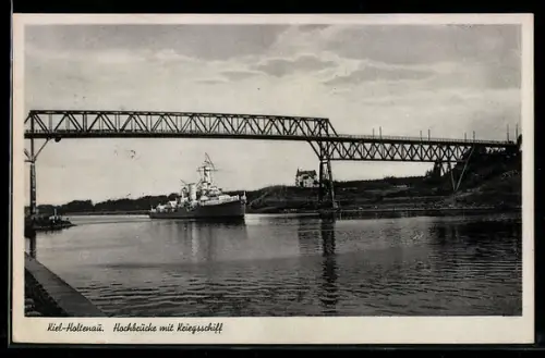 AK Kiel-Holtenau, Hochbrücke mit Kriegsschiff