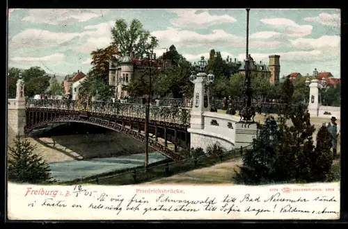 AK Freiburg i. B., Friedrichsbrücke