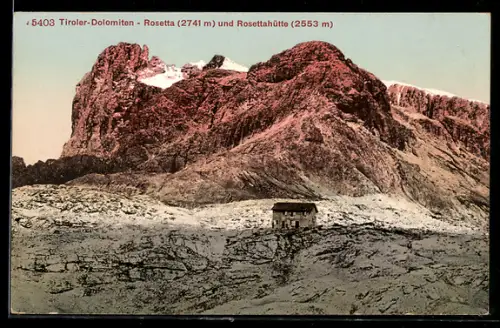 AK Rosettahütte, Ansicht mit Rosetta der Tiroler Dolomiten
