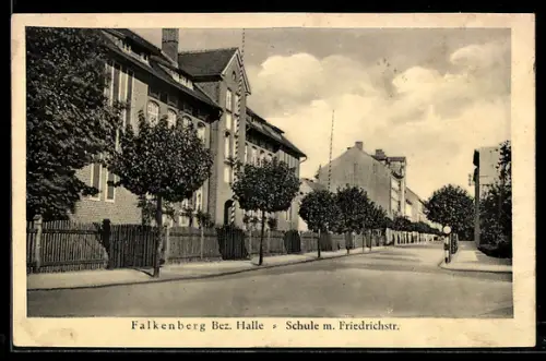 AK Falkenberg /Halle, Schule mit Friedrichstrasse