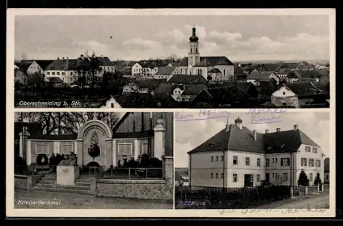 AK Oberschneiding b. Str., Kriegerdenkmal, Schulhaus