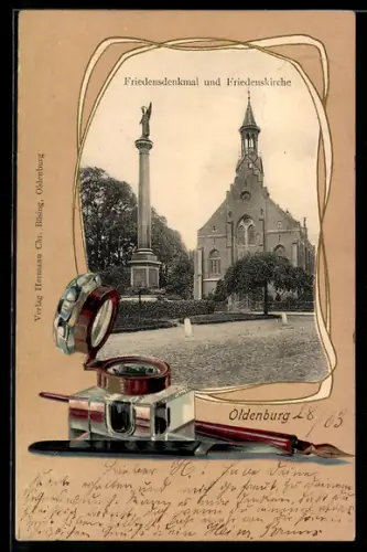 Grusskarten-AK Oldenburg / O., Friedensdenkmal und Kirche, Rahmen mit Federhalter & Tintenfass