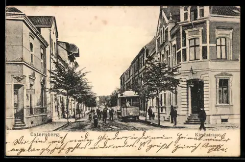 AK Caternberg, Partie in der Kirchstrasse mit Strassenbahn