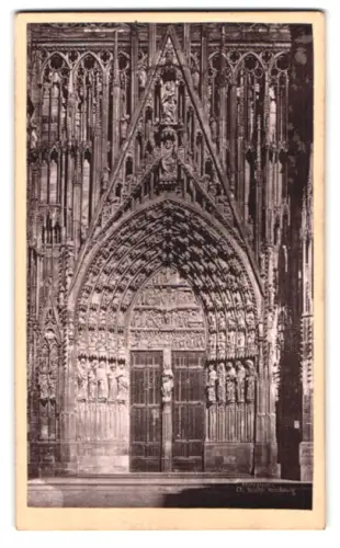 Fotografie Chr. Winter, Strassburg, Ansicht Strassburg, Münster Portal