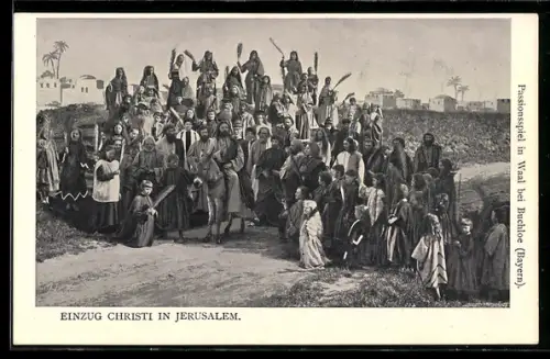 AK Waal bei Buchloe, Passionsspiele, Einzug Christi in Jerusalem