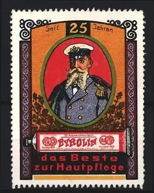 Reklamemarke 25 Jahre Byrolin Hautpflege, Kapitän mit Bart & Tube Byrolin