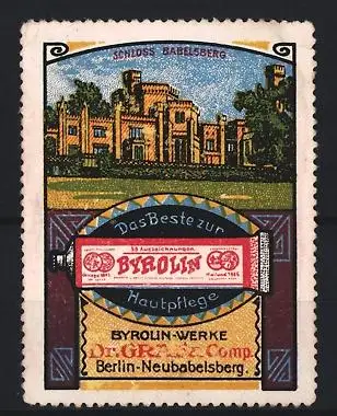 Reklamemarke Berlin-Neubabelsberg, Byrolyn-Werke Dr. Graf & Comp., Das Beste zur Hautpflege, Schlossansicht Babelsberg
