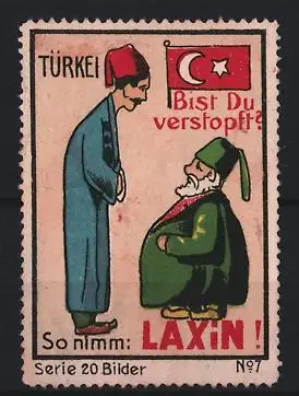 Reklamemarke Abführmittel, Bist Du verstopft? So nimm: Laxin!, zwei Türken mit Fez