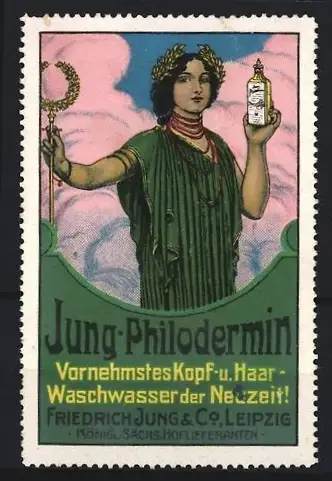 Reklamemarke Leipzig, Friedrich Jung & Co., Jung-Philodermin, Göttin mit Flasche