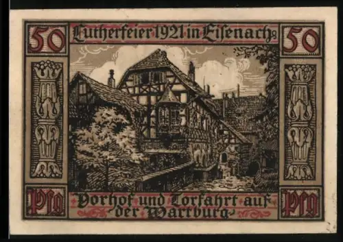 Notgeld Eisenach 1921, 50 Pfennig, Wartburg mit Vorhof und Heiligenfigur, Lutherfeier