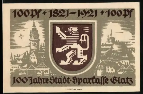 Notgeld Glatz 1921, 100 Pf, Löwe im Wappen und Stadtsilhouette, 100 Jahre Sparkasse Glatz