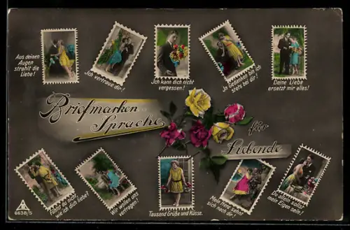 AK Briefmarkensprache, Aus deinen Augen strahlt die Liebe!, Tausend Grüsse und Küsse, etc.