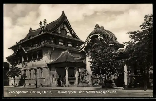 AK Berlin-Tiergarten, Zoologischer Garten mit Elefantenportal und Verwaltungsgebäude