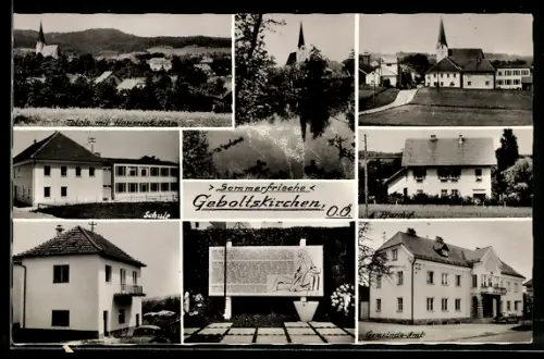 AK Geboltskirchen /O.Ö., Ortsansicht, Ortspartien mit Schule und Gemeindeamt