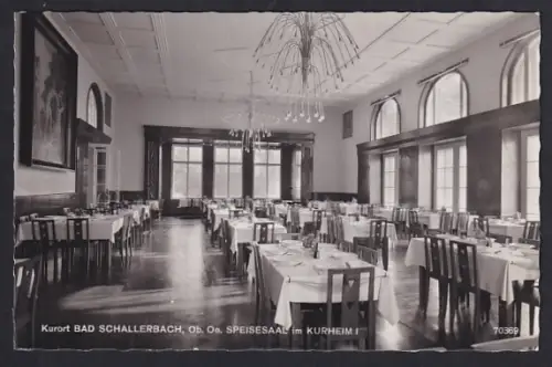 AK Bad Schallerbach /Ob. Oö., Speisesaal im Kurheim I
