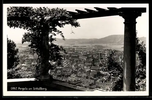 AK Graz, Pergola am Schlossberg mit Blick auf den Ort
