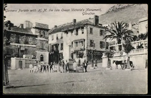 AK Gibraltar, Gunners Parade with H. M. the late Queen Victoria`s Monument