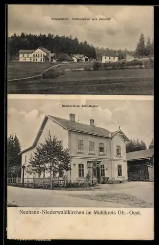 AK Niederwaldkirchen im Mühlkreis, Restaurant Bahnstation und Totalansicht