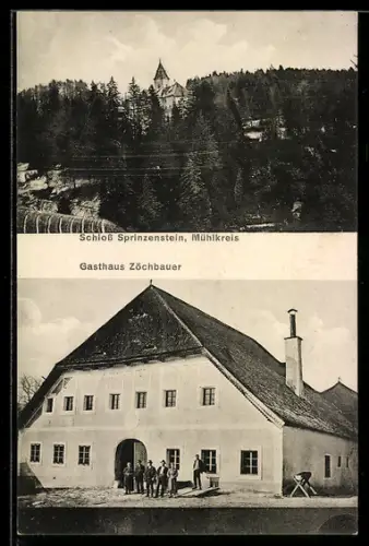 AK Sarleinsbach /Mühlkreis, Gasthaus Zöchbauer, Schloss Sprinzenstein