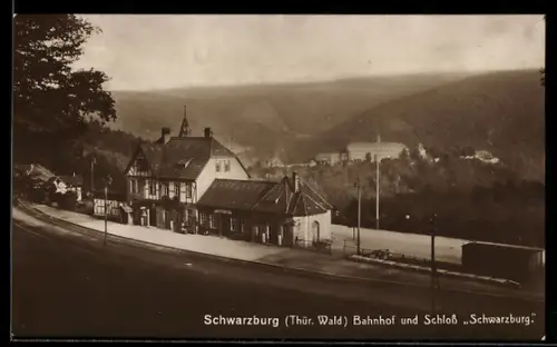 AK Schwarzburg, Bahnhof und Schloss Schwarzburg