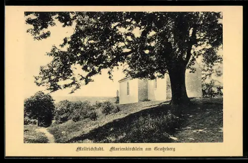 AK Mellrichstadt, Marienkirchlein am Grosseberg