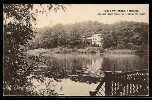 AK Buckow /Märk. Schweiz, Grosser Tornowsee mit Hotel Haus Tornow