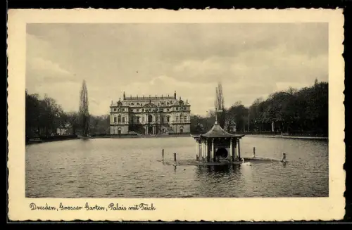 AK Dresden, Grosser Garten und Palais mit Teich