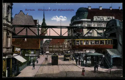 AK Barmen, Altenmarkt mit Schwebebahn
