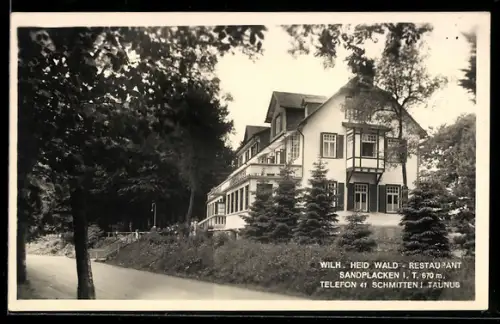 AK Sandplacken /Taunus, Wilh. Heid Wald-Restaurant Sandplacken