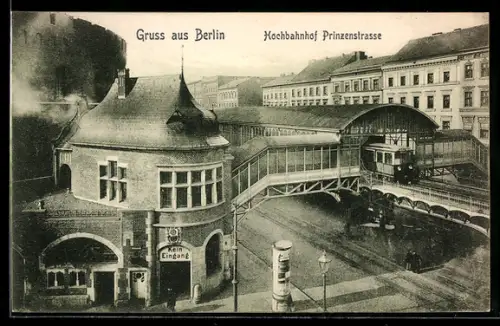 AK Berlin-Kreuzberg, Hochbahnhof Prinzenstrasse