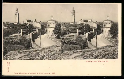 Stereo-AK Aquileia, Strassenpartie am Ortseingang
