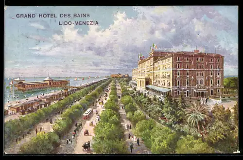 AK Venezia-Lido, Grand Hotel des Bains, Blick auf Promenaden mit Strassenbahn und Blick aufs Meer