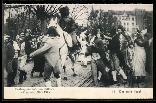 AK Hamburg, Festzug zur Jahrhundertfeier März 1913, Volksfest, 14. der erste Kosak wird bejubelt