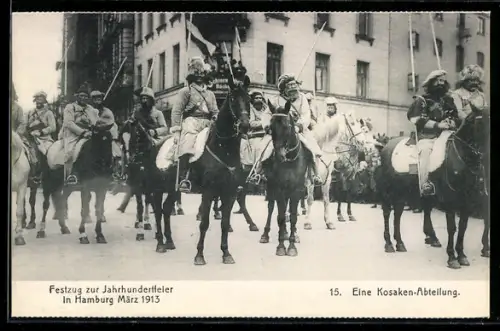 AK Hamburg, Festzug zur Jahrhundertfeier März 1913, 15. eine Kosaken-Abteilung in Trachten auf Pferden, Volksfest