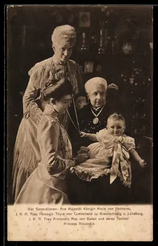 AK Königin Marie von Hannover, Herzogin Thyra v. Cumberland, Prinzessin Max von Baden und Tochter Alexandra