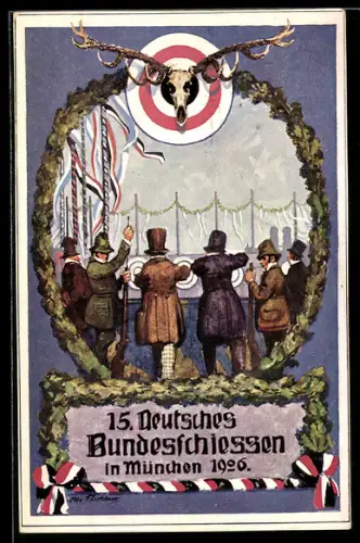 Künstler-AK München, 15. deutsches Bundesschiessen 1926, Schützenverein