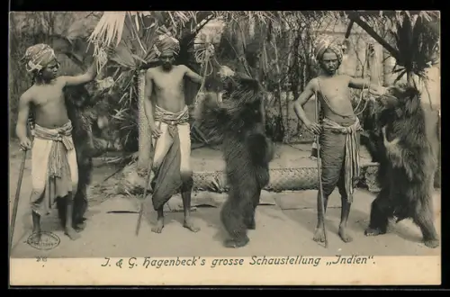 AK J. & G. Hagenbeck`s grosse Schaustellung Indien, Männer mit Tanzbären