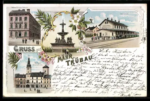 Lithographie Mähr Trübau, Bahnhof, Volks- u. Bürgerschule, Rathaus mit Glockenturm